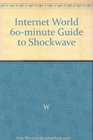 60 Minute Guide to Shockwave