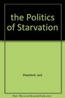 The politics of starvation
