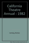 California Theatre Annual  1982