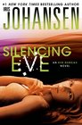 Silencing Eve (Eve Duncan, Bk 15)