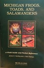 Michigan Frogs Toads and Salamanders A Field Guide and Pocket Reference