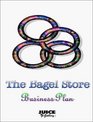 The Bagel Store Business Plan