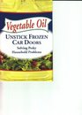 Vegetable Oil Unstick Frozen Car Doors