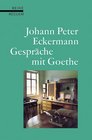Gesprche mit Goethe in den letzten Jahren seines Lebens