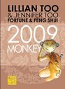 Fortune  Feng Shui 2009 Monkey