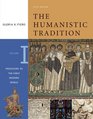 The Humanistic Tradition Volume 1 Prehistory to the Early Modern World