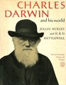 Charles Darwin and his world