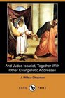And Judas Iscariot Together With Other Evangelistic Addresses