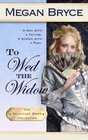 To Wed The Widow
