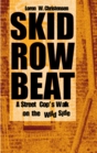 Skid Row Beat
