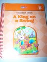 A King on a Swing: Teacher's Guide, Level D (Basic Reading Series)