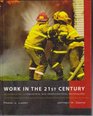 Work in the 21st Century An Introduction to Industrial and Organizational Psychology