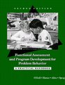 Functional Assessment and Program Development for Problem Behavior A Practical Handbook