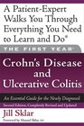 The First Year Crohn's Disease and Ulcerative Colitis An Essential Guide for the Newly Diagnosed