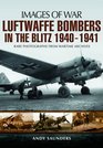 Luftwaffe Bombers in the Blitz 19401941