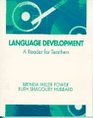 Language Development A Reader for Teachers