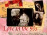 Love in the 90s BB  Jo  The Story of a Lifelong Love  A Granddaughter's Portrait