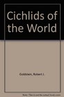 Cichlids of the World