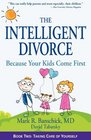 The Intelligent Divorce Taking Care of Yourself