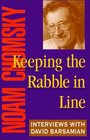 Keeping the Rabble in Line Interviews with David Barsamian