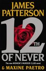 12th of Never (Women's Murder Club, Bk 12) (Audio CD) (Unabridged)