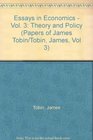 Essays in Economics  Vol 3 Theory and Policy