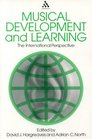 Musical Development and Learning The International Perspective