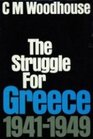The Struggle for Greece 19411949