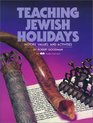 Teaching Jewish Holidays History Values And Activities