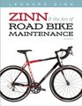 Zinn and the Art of Road Bike Maintenance