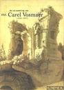 De verzameling van mr Carel Vosmaer 18261888