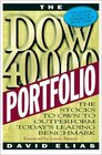 The Dow 40000 Portfolio The Stocks to Own to Outperform Today's Leading Benchmark
