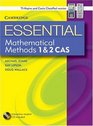 Essential Mathematical Methods CAS 1 and 2 with Student CDROM TIN/CP Version Level 1and 2