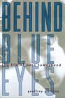 Behind Blue Eyes The Life of Pete Townshend