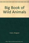 Big Book of Wild Animals