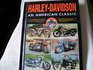 HarleyDavidson An American classic