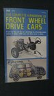 The Complete Handbook of Front Wheel Drive Cars