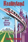 Realityland Truelife Adventures at Walt Disney World