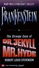 Frankenstein / The Strange Case of Dr Jekyll and Mr Hyde