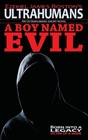 A Boy Named Evil