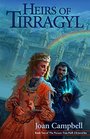 Heirs of Tirragyl (The Poison Tree Path Chronicles)