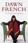 Dawn French The Unauthorized Biography