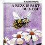 A Buzz Is Part of a Bee (Rookie Readers)