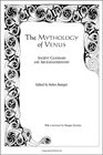 The Mythology of Venus Ancient Calendars and Archaeoastronomy