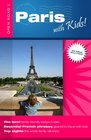 Paris With Kids 2nd Edition