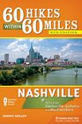 60 Hikes Within 60 Miles Nashville Including Clarksville Gallatin and Murfreesboro