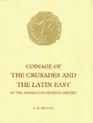 Coinage of the Crusades and the Latin East