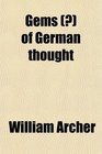 Gems  of German thought