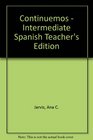 Continuemos  Intermediate Spanish Teacher's Edition