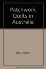 Patchwork Quilts in Australia